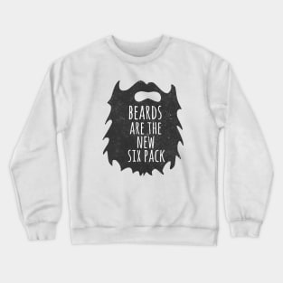 Beard quote, funny beard joke for bearded men and beard lovers Crewneck Sweatshirt